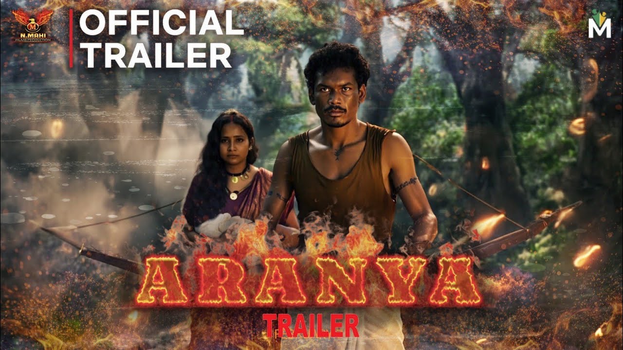 Aranya | Hindi Film | Official Trailer | N Mahi Films