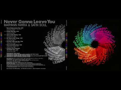 Maryann Farra & Satin Soul – Never Gonna Leave You – Vinyl (LP