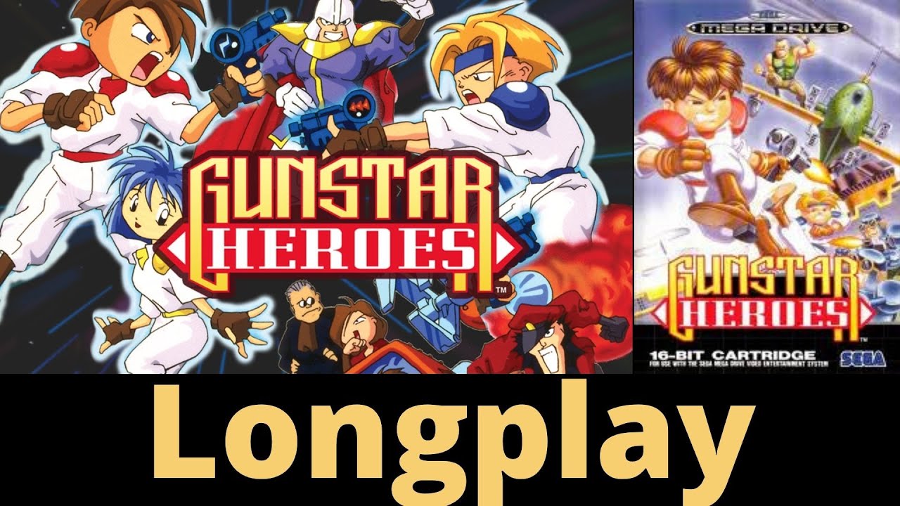 Gunstar Heroes Mega Drive Longplay