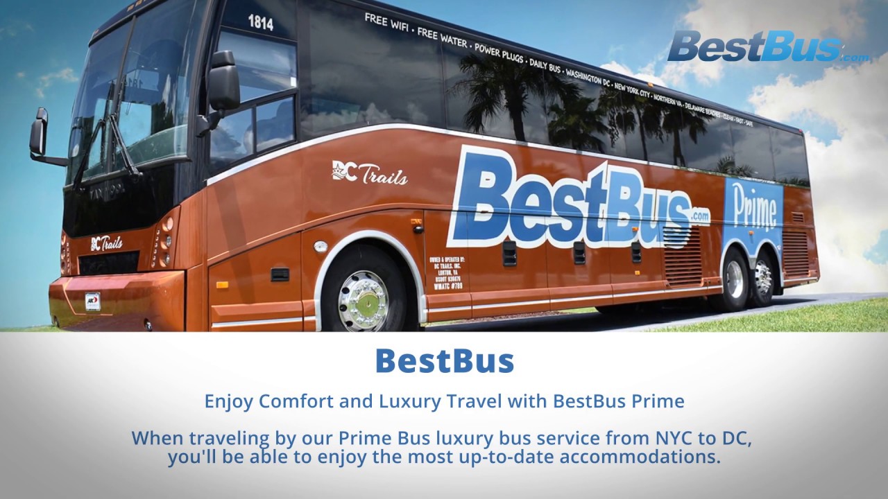 BestBus Prime Comfort & Luxury Travel NYC to DC BusTrip YouTube