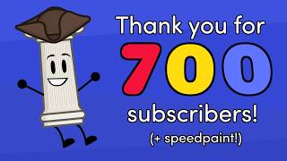 Thank You For 700 Subscribers Speedpaint