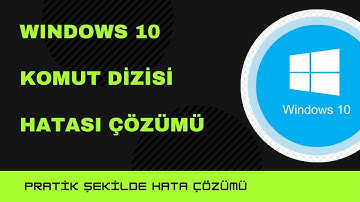 Komut Dizisi Hatası Çözümü (2021)