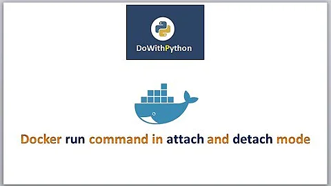 DevOps - Docker | video-5 | Attached and detached mode of docker run command