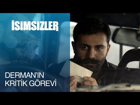 İsimsizler 22. Bölüm - Derman'ın kritik görevi!