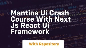 mantine ui crash course with next js react ui framework