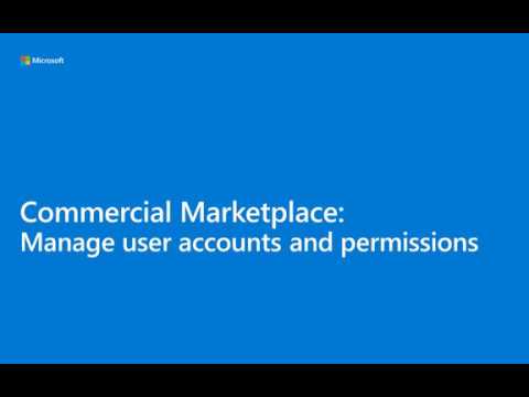 Manage user accounts and permissions for Microsoft's commercial marketplace publishers