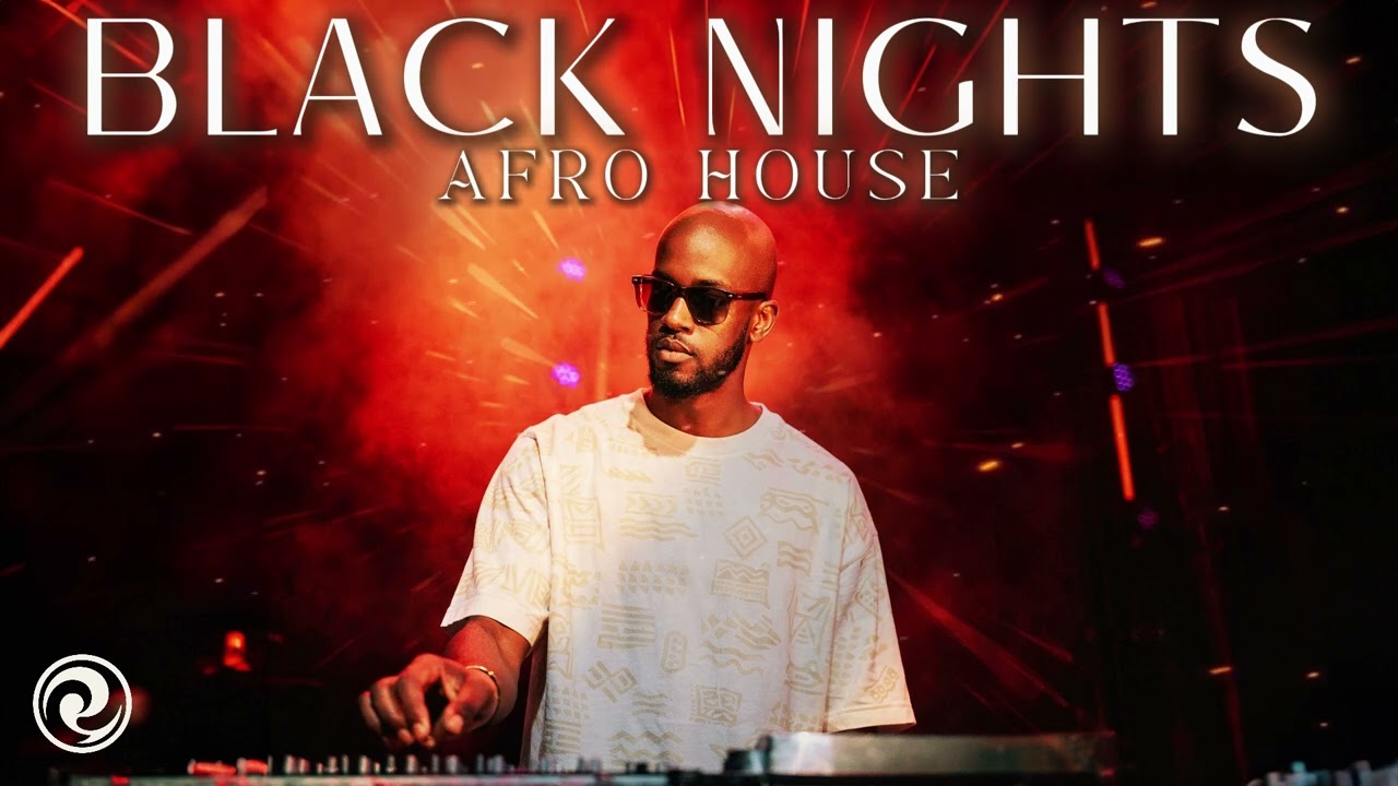 🔥 AFRO / MELODIC HOUSE 2026 - DEEP & HYPNOTIC SET BLACK NIGHTS🔥 BLACK COFFEE
