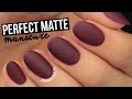 How To Get The Perfect Matte Mani!