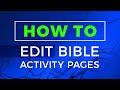 HOW TO Edit Sharefaith Kids Bible Activities from ESV to KJV | Sharefaith Kids