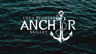 COVA STUDIOS: SKILLET - ANCHOR  LYRICS (REMAKE VERSION 2023)
