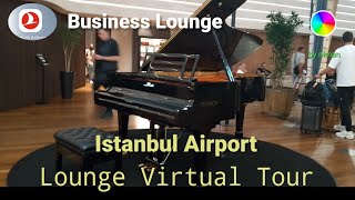 2025 Turkish Airlines Business Lounge Virtual Tour Istanbul Airport