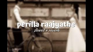 Perilla raajyathe  ( 𝗦𝗹𝗼𝘄𝗲𝗱   𝗿𝗲𝘃𝗲𝗿𝗯 )