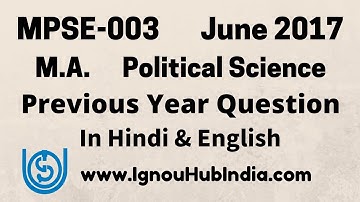 IGNOU MA Political Science MPSE-003 Previous Year Question Paper June 2017 Hindi & English MPSE 003