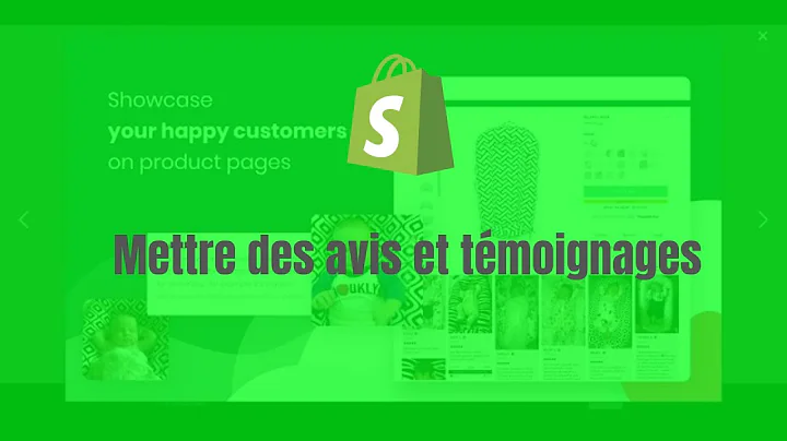 Affichez vos avis clients avec des étoiles et des images sur Shopify