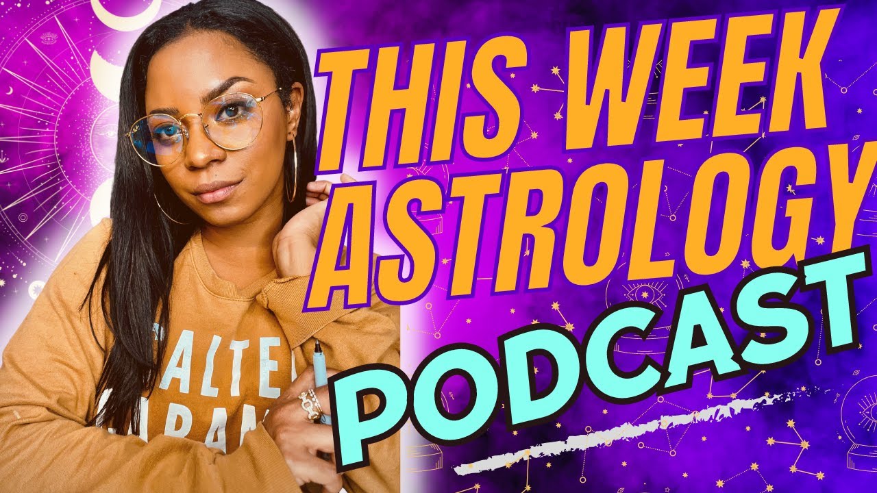 Deep Dive Astrology This Week's Transits