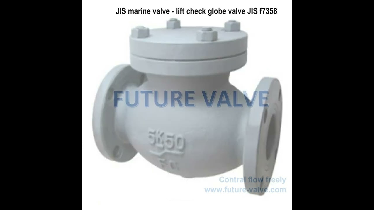 FUTURE VALVE JIS marine valve - lift check globe valve  