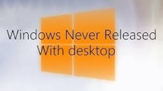[reupload] Windows Never Released Mockups With desktop