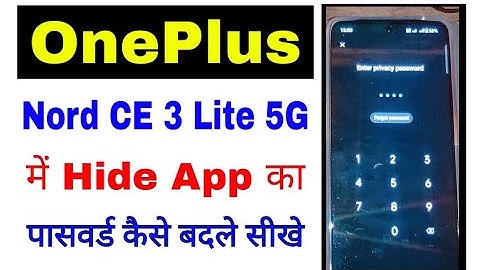 Oneplus nord ce 3 lite 5g me hide app ka password change kaise kare।how to change hide app password