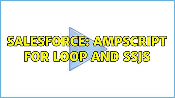 Salesforce: AMPScript for loop and SSJS