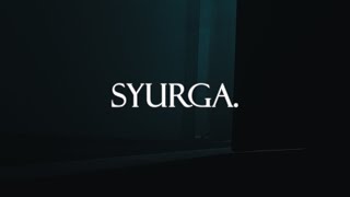 SYURGA FT BLXCKID [DIR. BY TEMPAT SEJUK]