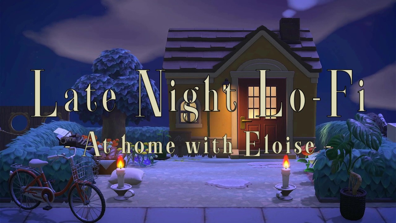 At Home with Eloise | Late-Night Lofi | BGM Loop with ACNH visual