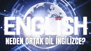 Dünya Bilim Dili Neden İngilizce Oldu?