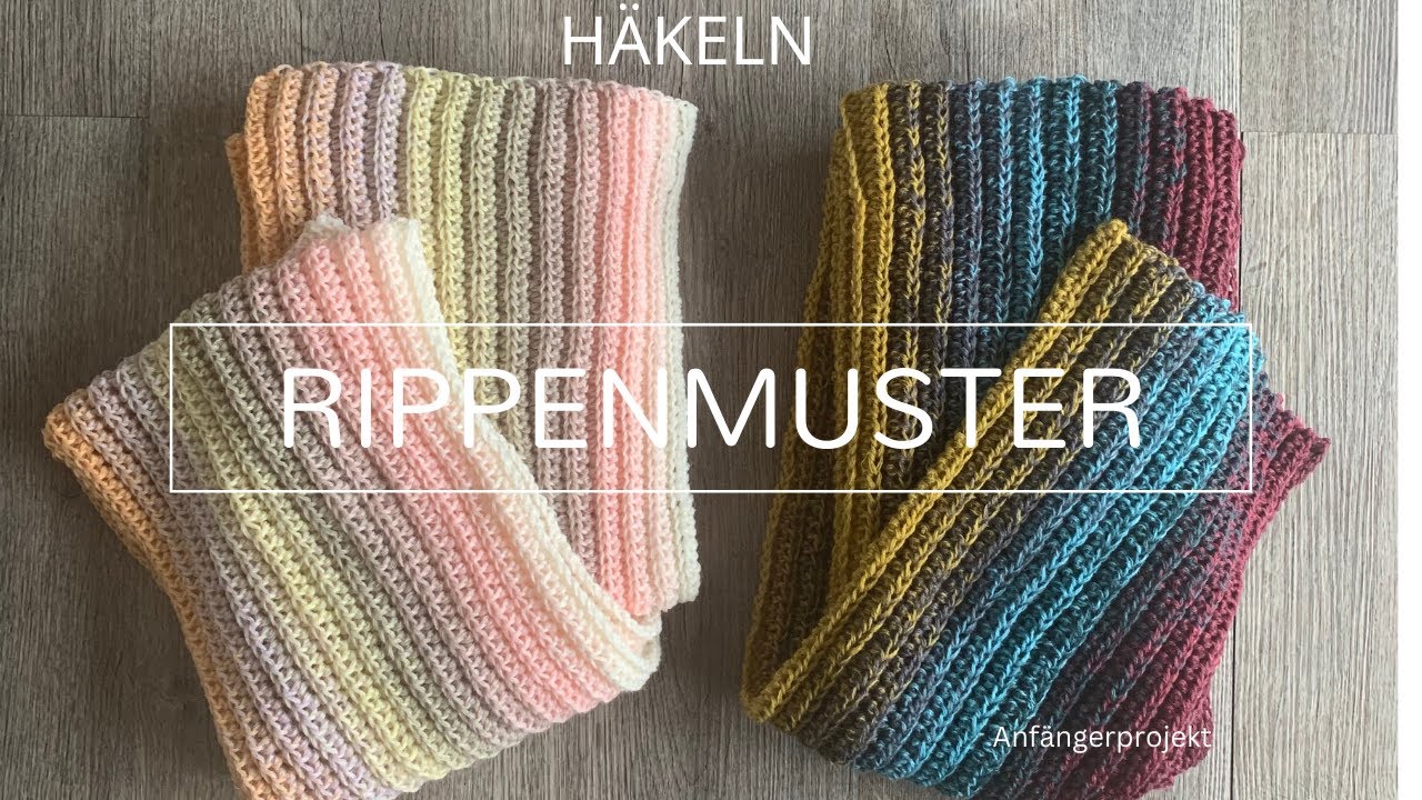 Schal häkeln im Rippenmuster - super einfach