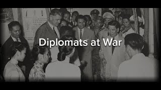 Play video: Diplomats At War — Virginia & the Vietnam War