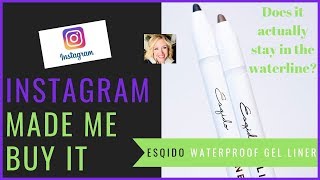 INSTAGRAM MADE ME BUY IT | ESQIDO GEL EYELINER INSTAGRAM MADE ME BUY IT | ESQIDO GEL EYELINER