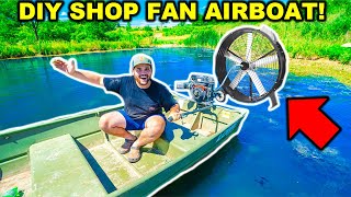 BUILDING Homemade AIRBOAT using a SHOP FAN!!! (Will It Work?)
