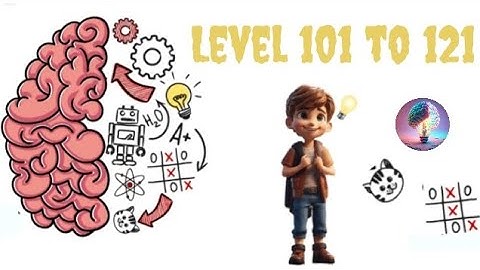 Brain test: Tricky Puzzle ( Gameplay - 5 ) Level 101 to 121 @Depth_XT-30 -Videos