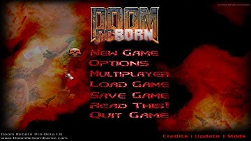 Doom Reborn | Pre-Beta Version 1.6 | Guide, Gameplay and Commentary | 1440p 60fps.