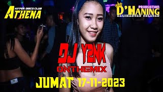 DJ YAYANK JUMAT 17-11-2023 LIVE IN ATHENA | HBI | BANJARMASIN | NASHVILLE | KALIMANTAN | ATHENA