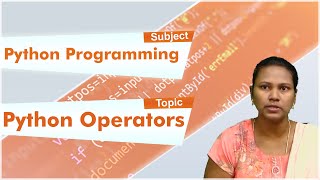 LEC10| Python Programming | Python Operators by Mrs. N. Baby Rani