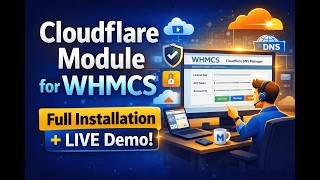 Cloudflare Module for WHMCS | Full Demo, Installation & Client Automation Cloudflare Module for WHMCS | Full Demo, Installation & Client Automation