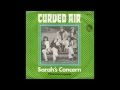 Curved air -  Sara's Concern