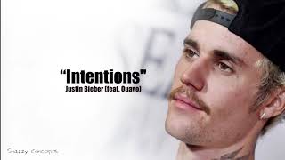 Justin Bieber ft Quavo - Intentions Lyrics
