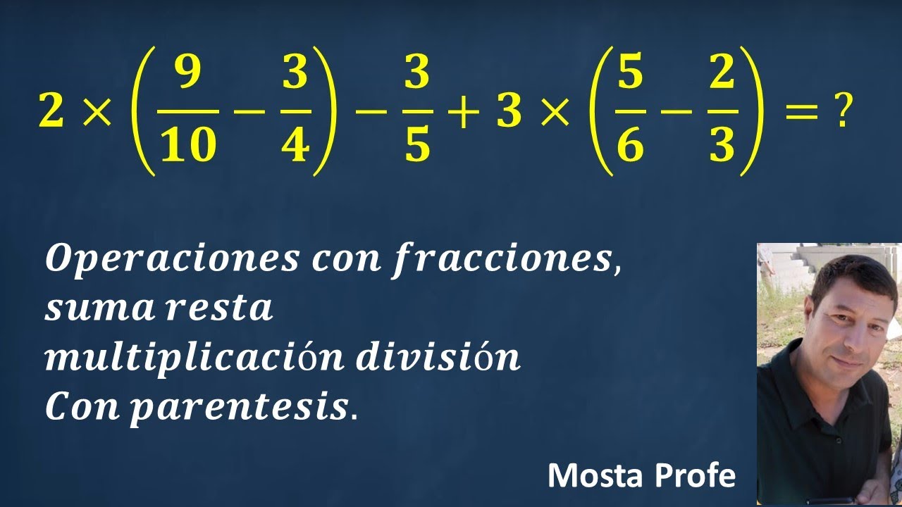 19 Como resolver hacer operaciones con fracciones suma