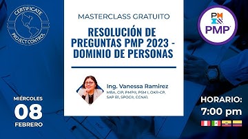 Master Class: Resolución de Preguntas PMP 2023 - Dominio de Personas