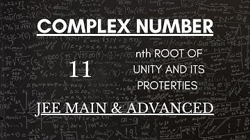Complex Number | Part-11 | nth root of unity and it