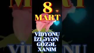 8 Mart Beynalxaq Qadinlar Bayrami Munasibeti Ile Butun Xanimlari Tebrik Edirem