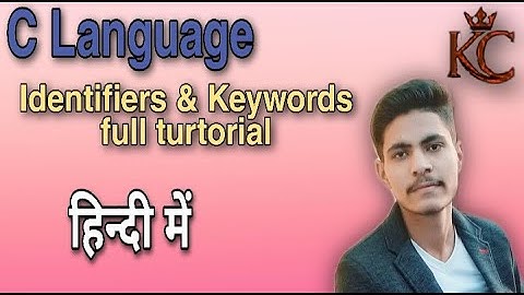 Chapter 2 Identifiers in C language in Hindi || #Knowledgocity
