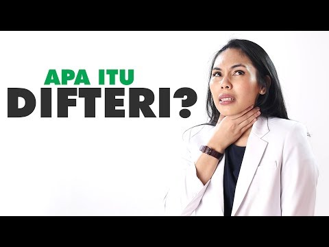 Video: Difteria - Siapa Agen Penyebab? Apa Simptomnya? Rawatan