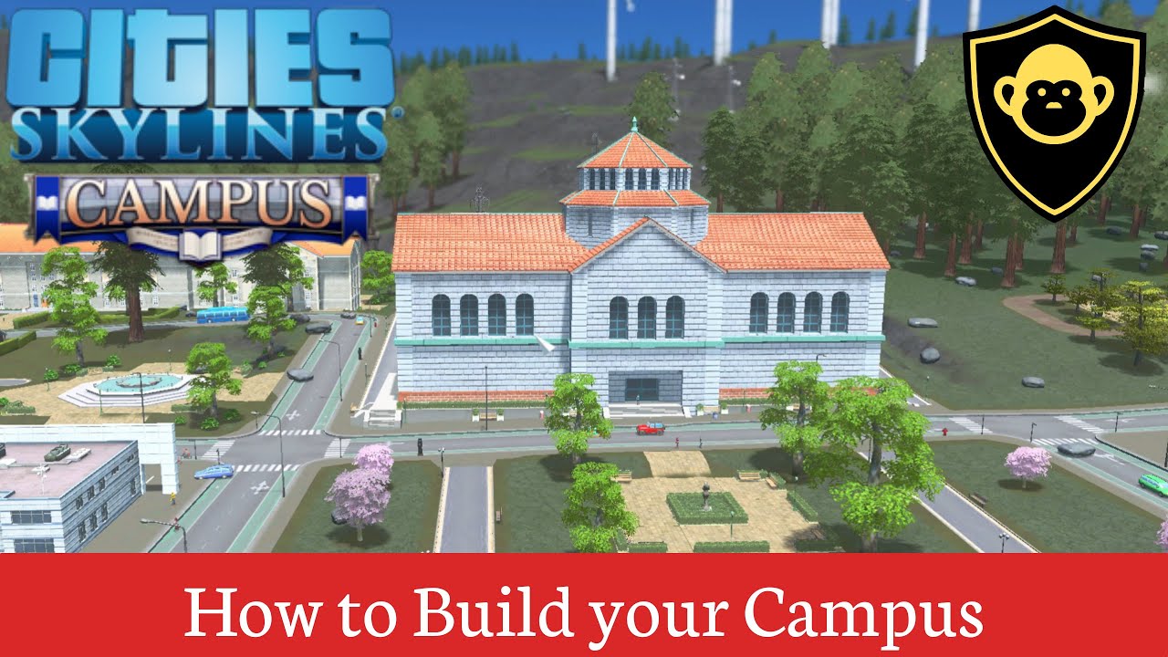 Cities: Skylines - Campus Dev Diary Introduction