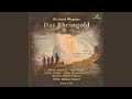 Das Rheingold Scene 1 Weia Waga Woge Du Welle Rhinemaidens