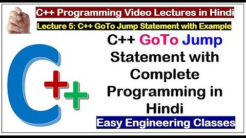 C++ Tutorial in Hindi: GOTO JUMP Statement in C++ with Programming