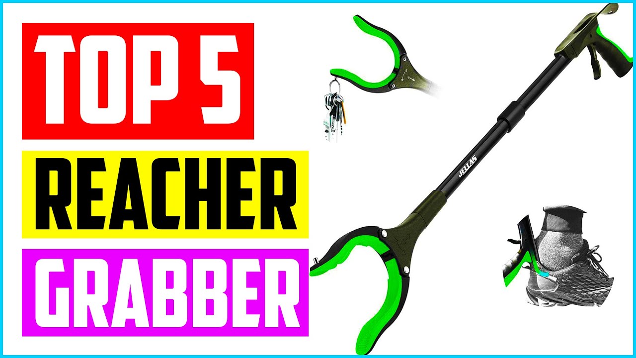 Top 5 Best Reacher Grabber Tools in 2021 Reviews  Buyer’s Guide
