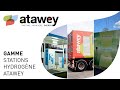 STATIONS HYDROGÈNE ATAWEY GAMME FR STATIONS HYDROGÈNE ATAWEY GAMME FR