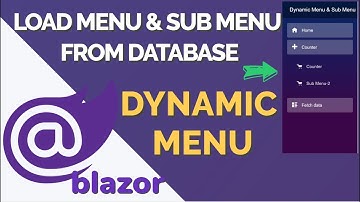 Load Menu & Sub Menu From Database in Blazor | Blazor Dynamic Menu