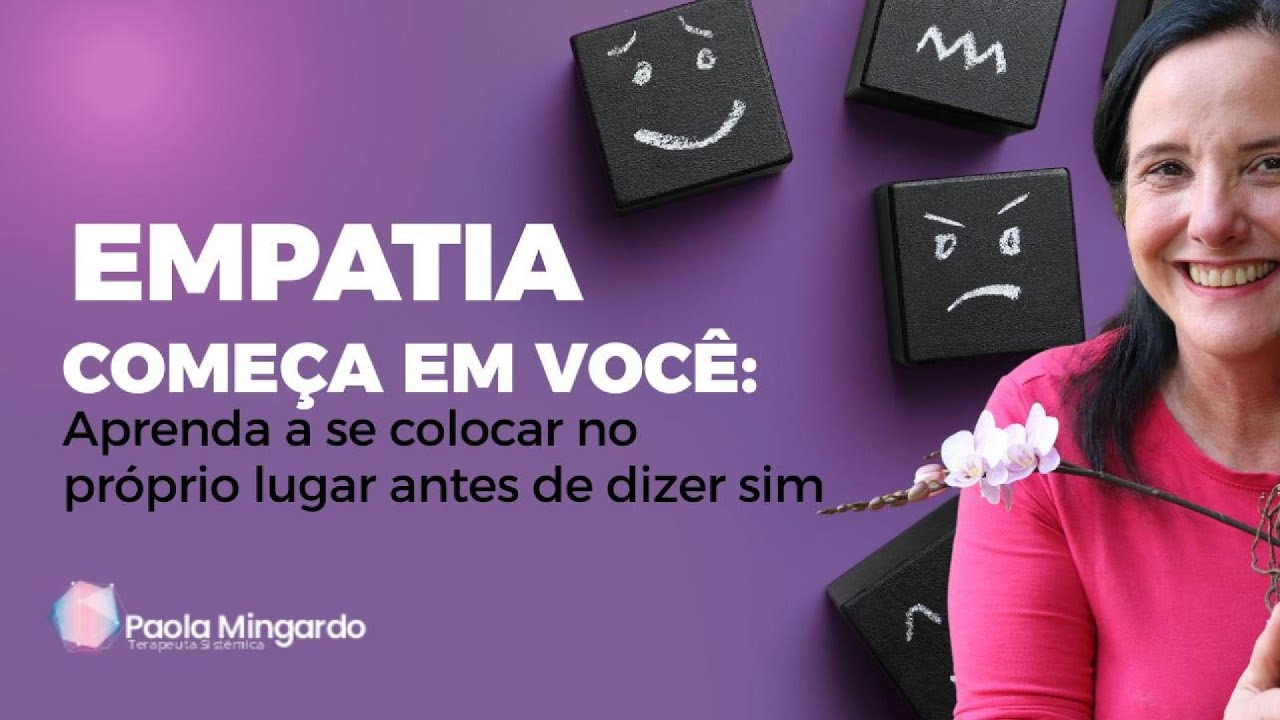 ✨ Empatia começa em você ✨